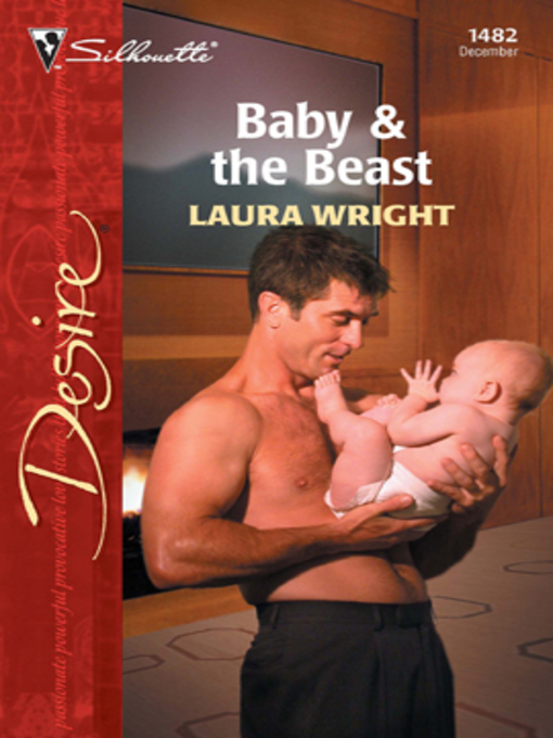 Title details for Baby & the Beast by Laura Wright - Available